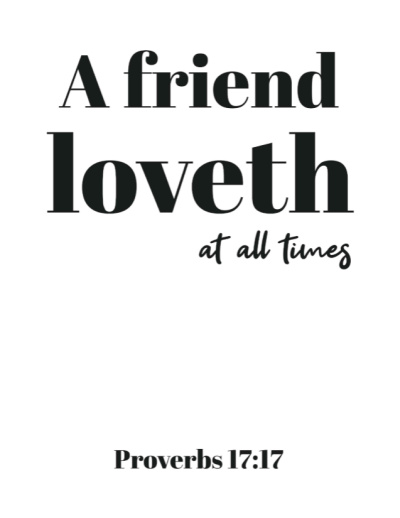 A Friend Loveth Printable