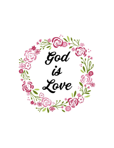 God is Love Printable Art